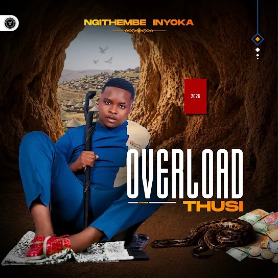 Overload Thusi - NGITHEMBE INYOKA