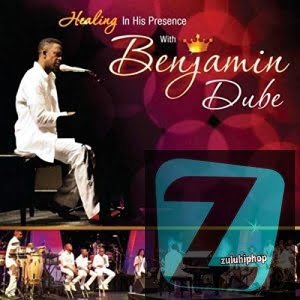 Benjamin Dube – Healing ft. Nhlanhla Mdluli