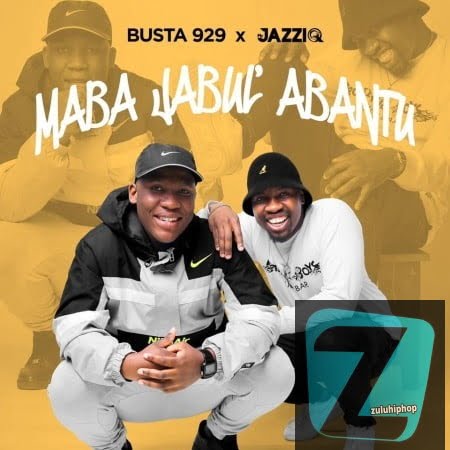 Mr JazziQ & Busta 929 ft Reece Madlisa & Zuma – Le Ngoma
