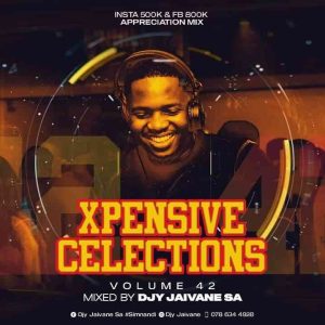 Image of Dj Jaivane – XpensiveClections Vol. 42 (Appreciation Live Mix)