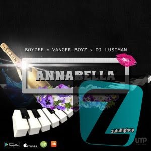 Boyzee – Annabella Ft. Vanger Boyz & DjLusiman