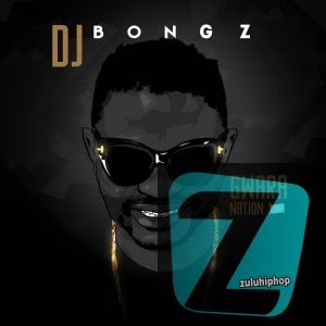 DJ Bongz – Plasta (feat. Fearless Boys)