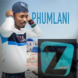 Phumlani – Usukhohliwe